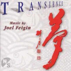 Feigin, J.: Transience - 5 Ecstatic Poems of Kabir - 4 Poems of Linda Pastan - 4 Fantasy Pieces - 8 Japanese Poems (Musicians' Accord) by Christine Schadeberg, Musicians' Accord, Margaret Kampmeier, Julie Rosenfeld, Kathleen Nester, Evelyn Luest, Sara Laimon, Sheldon Berkowitz, Martha Mooke, Matt Sullivan, Susan Jolles & William Trigg album reviews, ratings, credits