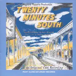 Twenty Minutes South by Original London Cast album reviews, ratings, credits