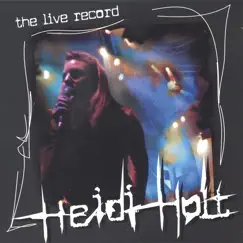 The Live Record by Heidi Holt album reviews, ratings, credits