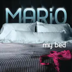 My Bed - Single by Mario album reviews, ratings, credits