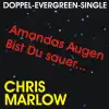 Doppel-Evergreen-Single: Amandas Augen und Bist Du sauer - Single album lyrics, reviews, download