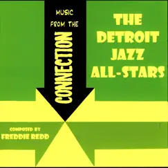 (Music From) The Connection by Detroit Jazz All-Stars album reviews, ratings, credits