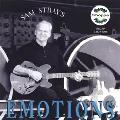 Sam Stray's Emotions by Sam Stray album reviews, ratings, credits