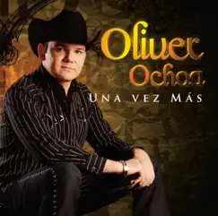 Hoy Te Propongo - Single by Oliver Ochoa album reviews, ratings, credits