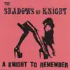 A Knight to Remember album lyrics, reviews, download