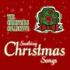 Soothing Christmas Songs album lyrics, reviews, download