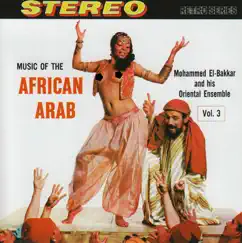 Music of the African Arab by Mohammed El-Bakkar album reviews, ratings, credits