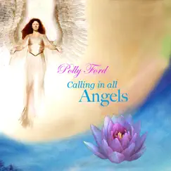 Calling In All Angels by Polly Ford album reviews, ratings, credits