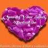 Opening Your Heart Meditation - Single album lyrics, reviews, download