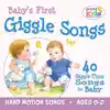 Baby's First Giggle Songs album lyrics, reviews, download