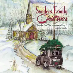 Sanders Family Christmas - Smoke On the Mountain, Pt. 2 by Sanders Family album reviews, ratings, credits