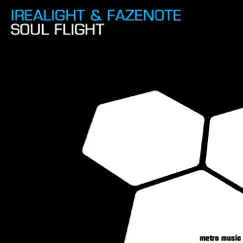Soul Flight - Single by Irealight & Fazenote album reviews, ratings, credits