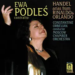 Handdel: Rinaldo (excerpts), Orlando [excerpts] by Constantine Orbelian, Ewa Podleś & Moscow Chamber Orchestra album reviews, ratings, credits