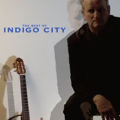 The Best of Indigo City by Indigo City album reviews, ratings, credits