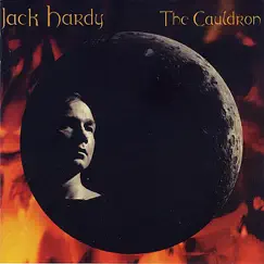 The Cauldron by Jack Hardy album reviews, ratings, credits