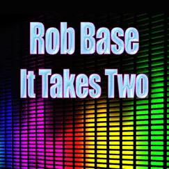It Takes Two (Re-Recorded / Remastered) Song Lyrics