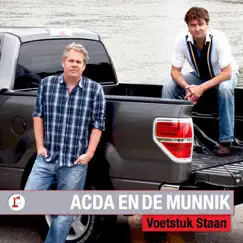 Voetstuk Staan (Radio Edit) - Single by Acda en de Munnik album reviews, ratings, credits