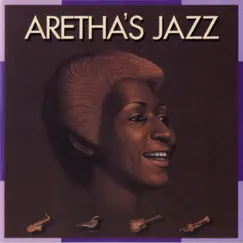 Aretha's Jazz by Aretha Franklin album reviews, ratings, credits