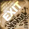 Exit - Single album lyrics, reviews, download