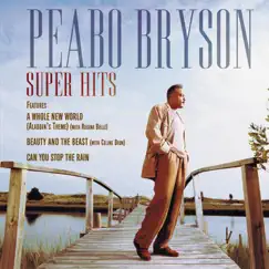 Peabo Bryson: Super Hits by Peabo Bryson album reviews, ratings, credits