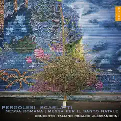 Pergolesi & Scarlatti: Messe by Rinaldo Alessandrini & Concerto Italiano album reviews, ratings, credits