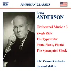 Anderson: Orchestral Music, Vol. 3 by Leonard Slatkin, BBC Concert Orchestra, Alasdair Malloy & Catherine Moore album reviews, ratings, credits
