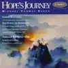 Hope's Journey: The Music of Michael Conway Baker album lyrics, reviews, download