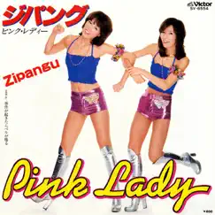 Zipangu - Single by PINK LADY album reviews, ratings, credits