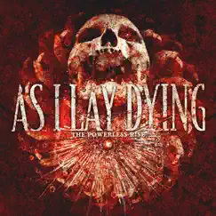 The Powerless Rise by As I Lay Dying album reviews, ratings, credits