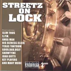 Streetz On Lock Song Lyrics