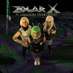 X Marks the Spot by Zolar X album reviews, ratings, credits