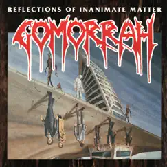 Reflections of Inanimate Matter by Gomorrah album reviews, ratings, credits