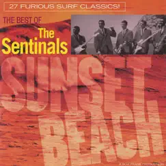 Sunset Beach: The Best of the Sentinals by The Sentinals album reviews, ratings, credits