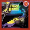 The Best of Freddie Hubbard album lyrics, reviews, download