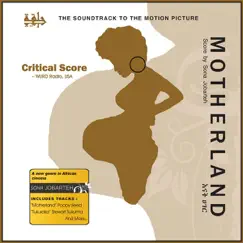 Motherland - The Score by Sona Jobarteh album reviews, ratings, credits
