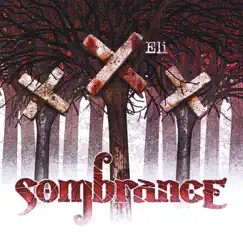 Eli 2010 by Sombrance album reviews, ratings, credits