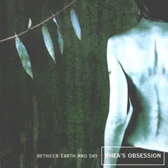 Between Earth and Sky by Rhea's Obsession album reviews, ratings, credits