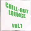 Chill-out Lounge, Vol. 1 album lyrics, reviews, download