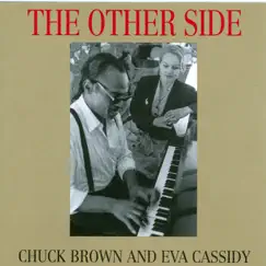 The Other Side by Eva Cassidy & Chuck Brown album reviews, ratings, credits