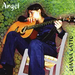 Angel by Dianna Gatto album reviews, ratings, credits