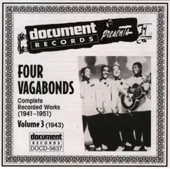 Four Vagabonds, Vol. 3 (1943) by The Four Vagabonds album reviews, ratings, credits