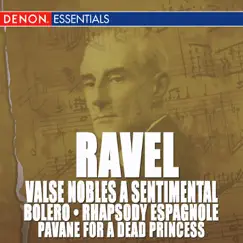 Ravel: Valse Nobles and Sentimentale, Bolero, Rhapsody Espagnole & Pavane by ORF Symphony Orchestra album reviews, ratings, credits