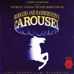 Carousel (1993 London Cast Recording) by Rodgers & Hammerstein, Michael Hayden, Katrina Murphy & Joanna Riding album reviews, ratings, credits