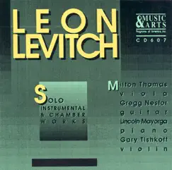 Levitch: Viola Sonata, Sonata for Solo Violin, Ricordo di Mario, Violin Sonata by Lincoln Mayorga, Milton Thomas, Gary Tishkoff & Gregg Nestor album reviews, ratings, credits