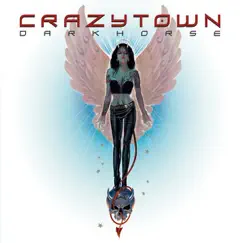 Darkhorse (Bonus Track Version) by Crazy Town album reviews, ratings, credits