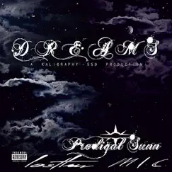 Dreams (feat. Lostluv & M.I.C) - Single by Prodigal Sunn album reviews, ratings, credits