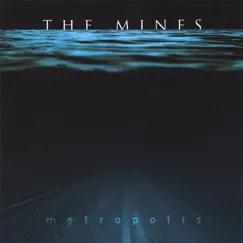 Metropolis by The Mines album reviews, ratings, credits