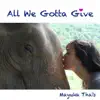 All We Gotta Give - Single album lyrics, reviews, download