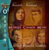 Ovation, Vol. 3: Music of Tremblay, Kenins, Beecroft, Beckwith and Pentland album lyrics, reviews, download