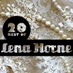 20 Best of Lena Horne by Lena Horne album reviews, ratings, credits